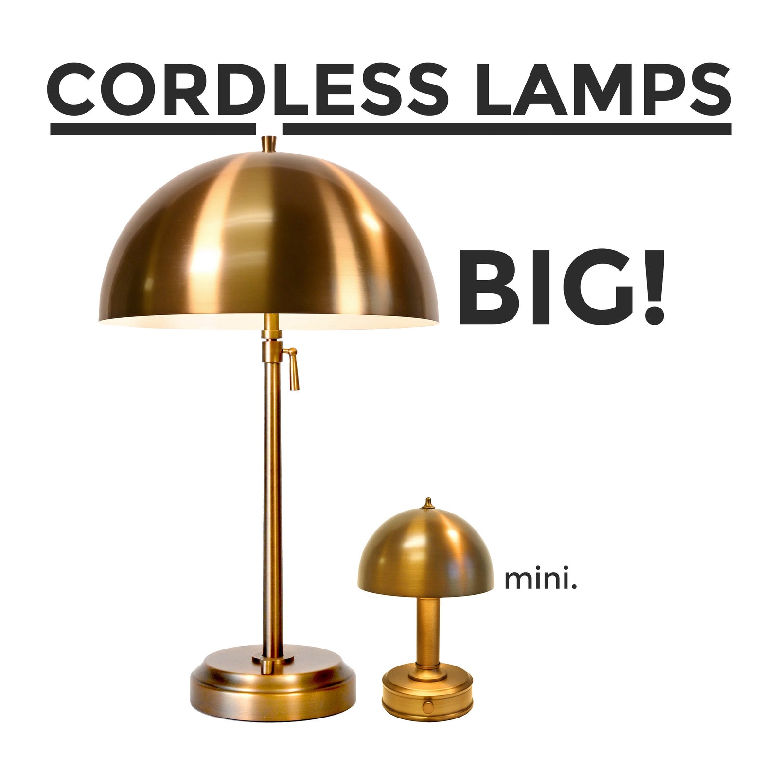 cordless lamps come in all shapes, sizes and outputs