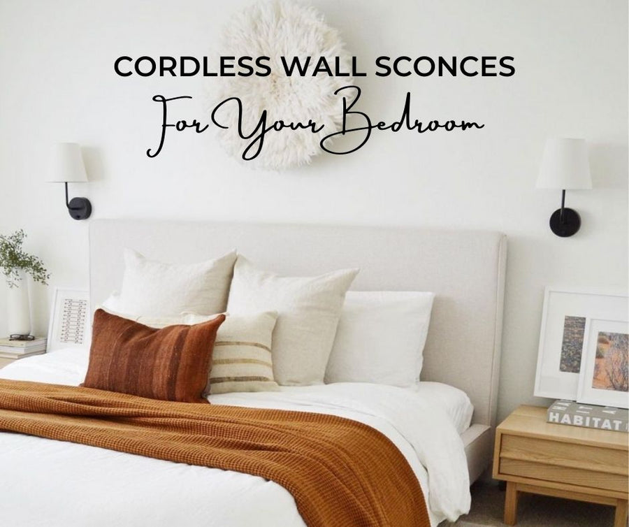 Cordless Wall Sconces For A Bedroom
